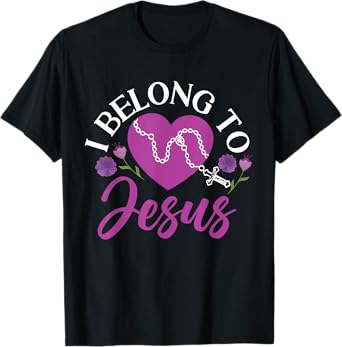 I Belong To Jesus Heart Design For Women And Girls T-Shirt