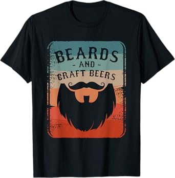 Beards And Craft Beers Homebrewing Brewing Beer Brewer T-Shirt