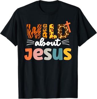 Cute Wild About Jesus Leopard Christ and Christianity T-Shirt