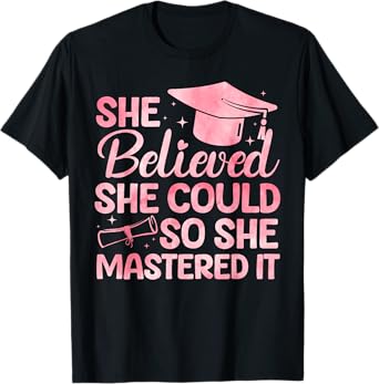Masters Degree Graduation Art For Women Girl Masters Degree T-Shirt