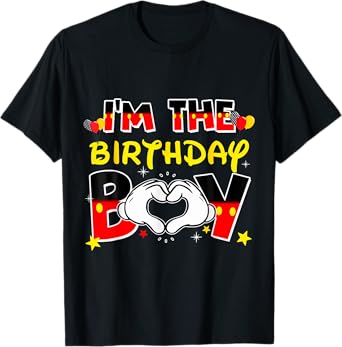 I'm The Birthday Boy Family Matching Decor For Men Women T-Shirt