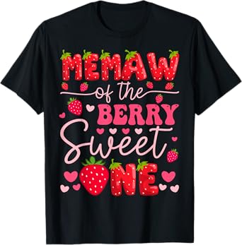 Memaw Of The Berry Sweet One Strawberry 1St Birthday Girl T-Shirt