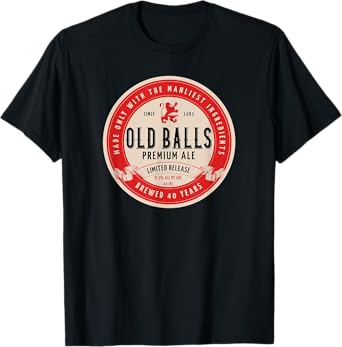 Funny 40th Old Balls Club Birthday Beer for 40-Year-Old T-Shirt