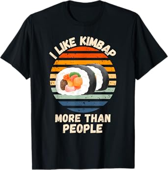 Vintage I Like Kimbap More Than People Retro Kimbap Lover T-Shirt