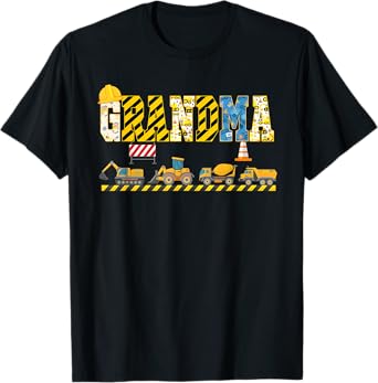 Grandma Of The Birthday Construction Theme Boy Bday Party T-Shirt