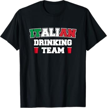 Italian Drinking Team Funny Drinking Beer Lover Beer Pong T-Shirt