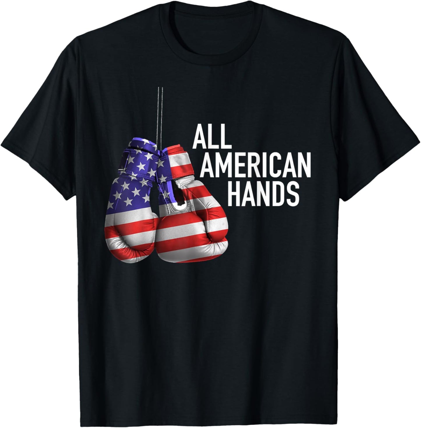 All American Hands Boxing Gloves – Patriotic USA Flag Tee T-Shirt