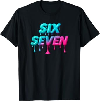 Six Seven Meme for Gen Alpha Kids and Adults T-Shirt
