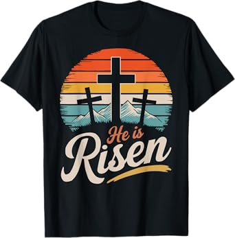 He is risen for religious christian easter T-Shirt