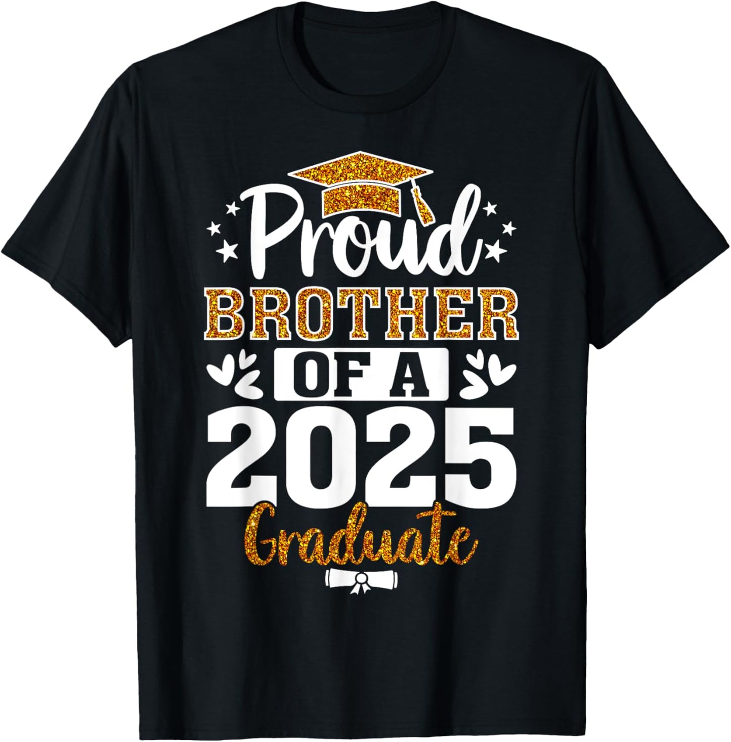 Proud Brother of a Class of 2025 Graduate Senior Graduation T-Shirt