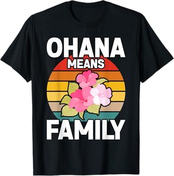Ohana Means Family Hibiscus Retro Hawaii Summer T-Shirt