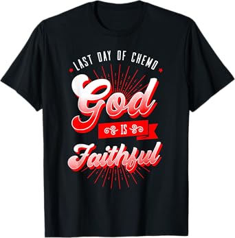 Last Day Of Chemo Shirt Oncologist Chemotherapy Jesus Gift T-Shirt