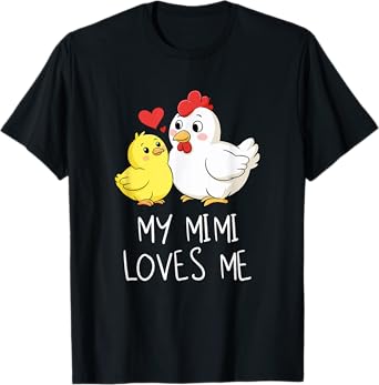 Cute Baby & Grandma My Mimi Loves Me Chicken & Chick T-Shirt