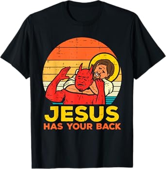 Jesus Has Your Back - Retro Sunset Jesus Wrestling Devil T-Shirt