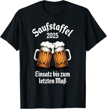 Saufstaffel 2025 Maร Beer Squad Oktoberfest Drinking Team T-Shirt