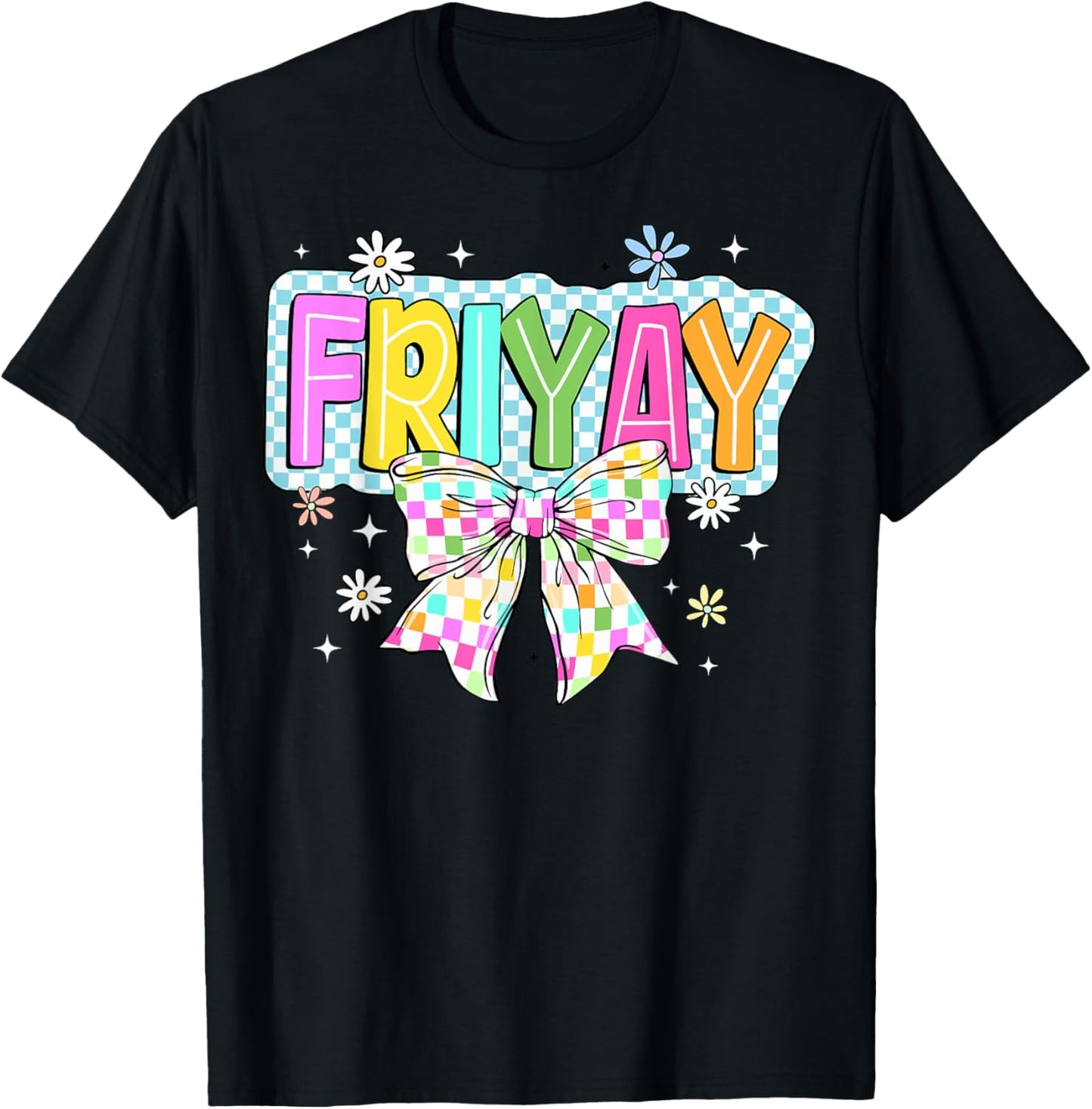 Funny Fri-yay Happy Friday Weekend Teacher Back To School T-shirt by TeeBrew