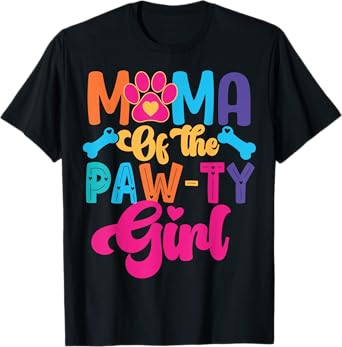 Mama Of The Birthday Girl Dog Paw Family Matching Party T-Shirt