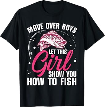 Funny Fishing Design For Girls Women Fisherman Fishing Lover T-Shirt