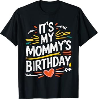 It's My mommy's Birthday Boho Nostalgia Design Women Kids T-Shirt