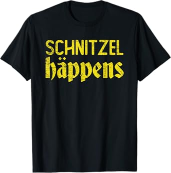 Schnitzel Happens Funny Oktoberfest T-Shirt