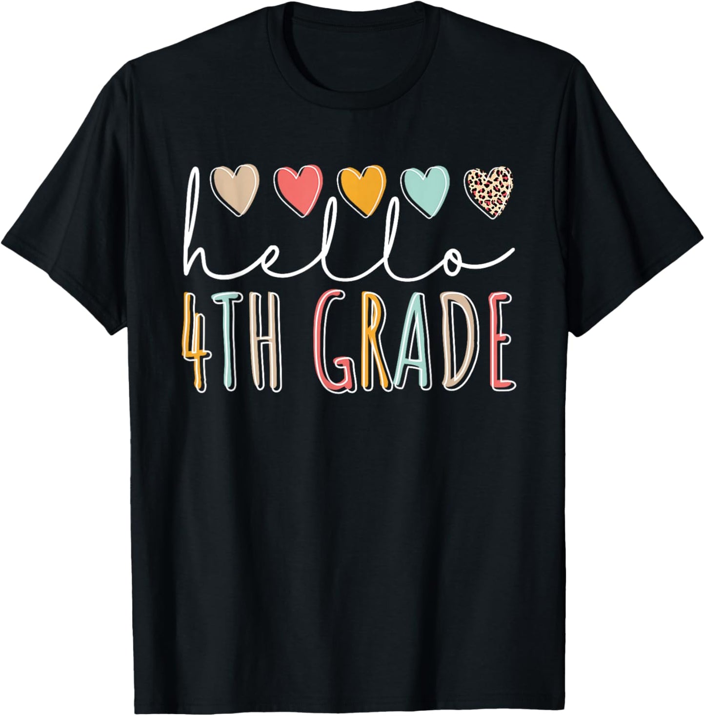 Hello 4th Grade Back To School Fourth Grade Vibes Heart Love T-shirt by TeeBrew