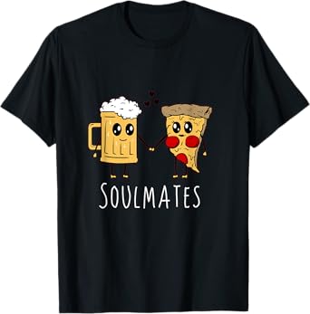 Soulmates Pizza Beer T-Shirt