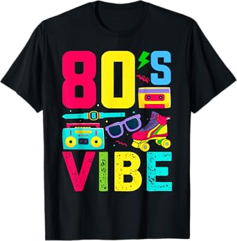 80s Vibe 1980s Fashion Theme Party Outfit Eighties Costume T-Shirt