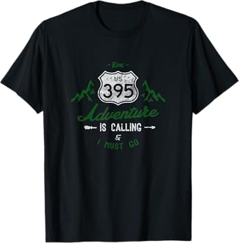 California Highway 395 Eastern Sierra Hiking Adventure Club T-Shirt