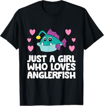Just A Girl Who Loves Anglerfish T-Shirt