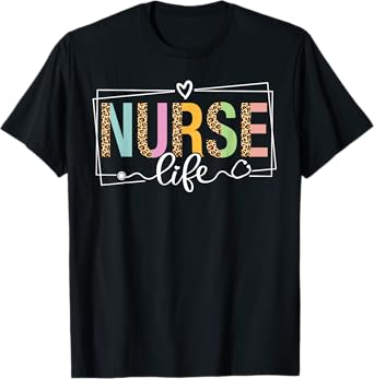 Nurse Life RN LPN CNA Nurse Week Healthcare Leopard Women T-Shirt