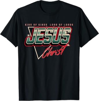 Jesus Christ King Of Kings Lord Funny Jesus Is My Savior T-Shirt