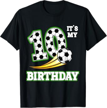 Its My 10th Birthday Soccer 10 Years Old Bday Football Boys T-Shirt