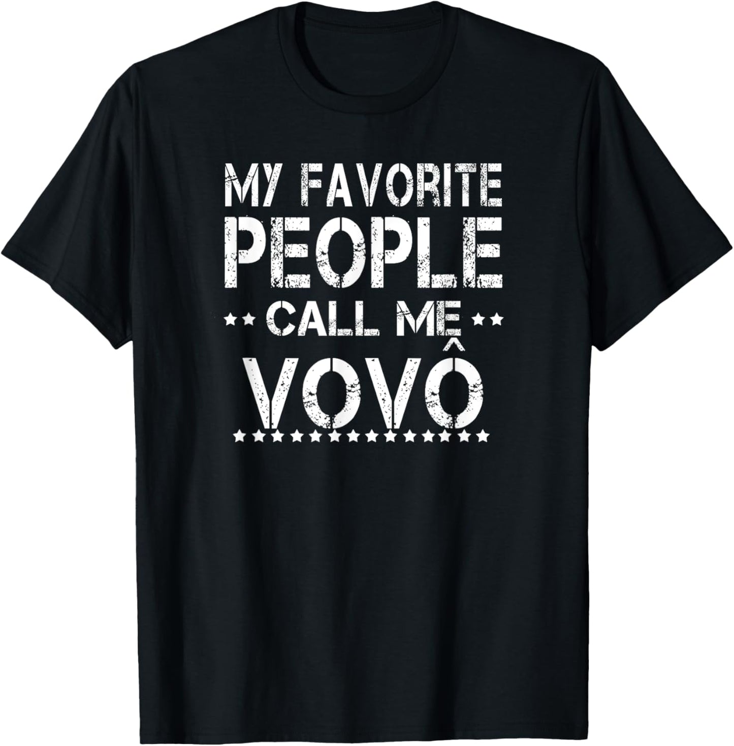 My Favorite People Call Me Vovo Portuguese Grandpa T-Shirt