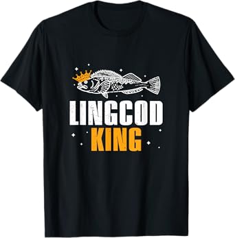 Awesome Lingcod King For Lingcod Fish Hunters Lingcod Fisher T-Shirt