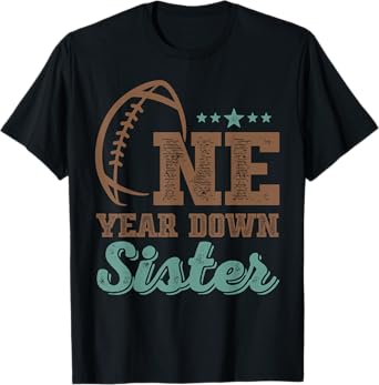 Sister Of The Birthday Boy 1st Year Down Birthday Football T-Shirt
