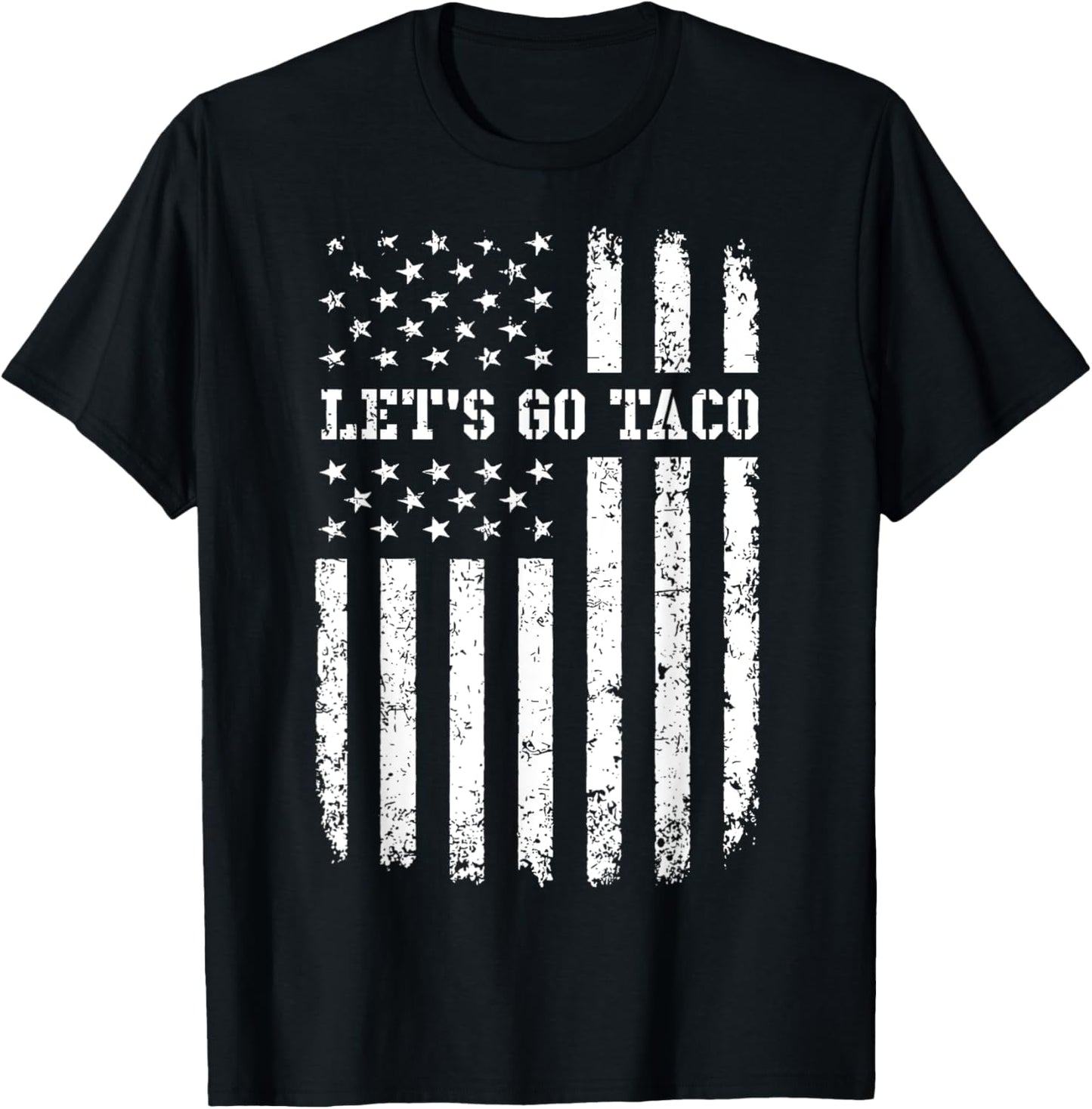 Let's Go TACO Flag T-Shirt