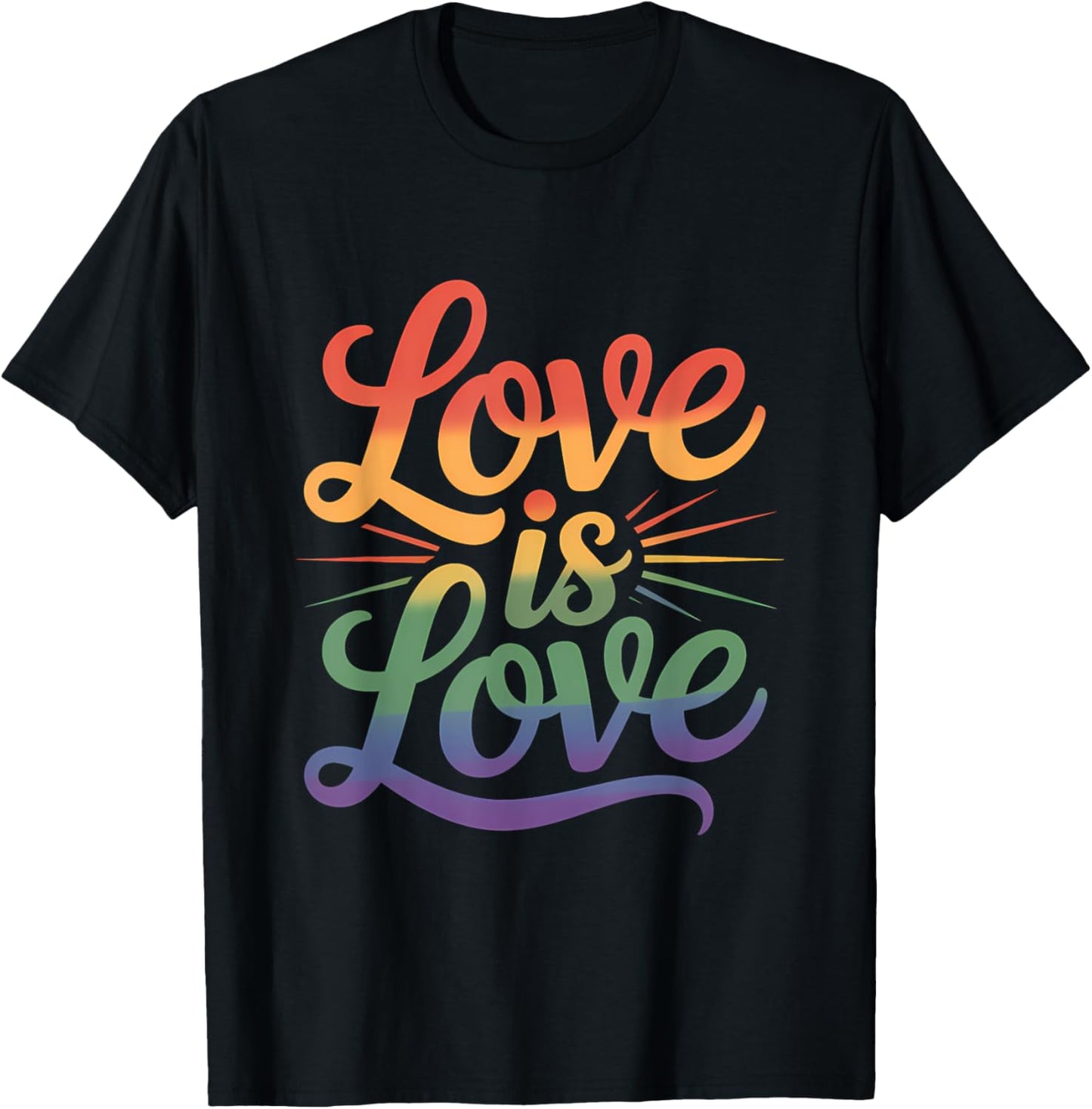 Love is Love Rainbow LGBTQ Pride T-Shirt