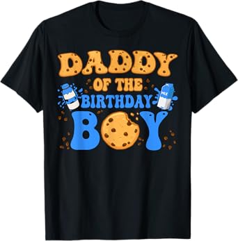 Daddy Of The Birthday Boy Milk and Cookies Lover T-Shirt