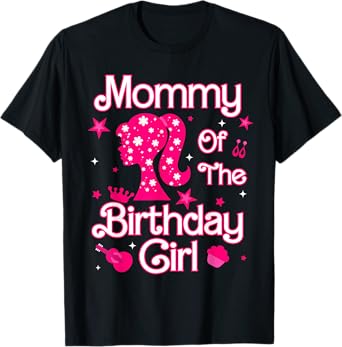 Mommy of The Birthday Girl Family Matching Pink Theme T-Shirt