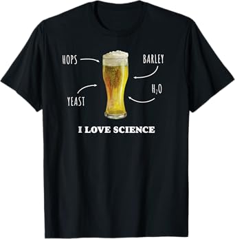 I Love Science Beer Mug Hops Barley H2O Funny Beer Tee Shirt T-Shirt