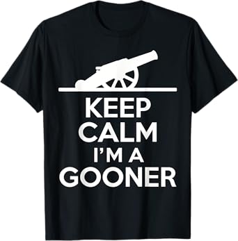 Gooner Football Fan Keep Calm Gooner Arsenal Gift T-Shirt