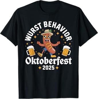 Wurst Behavior Sausage Pretzel Beer Funny Oktoberfest 2025 T-Shirt