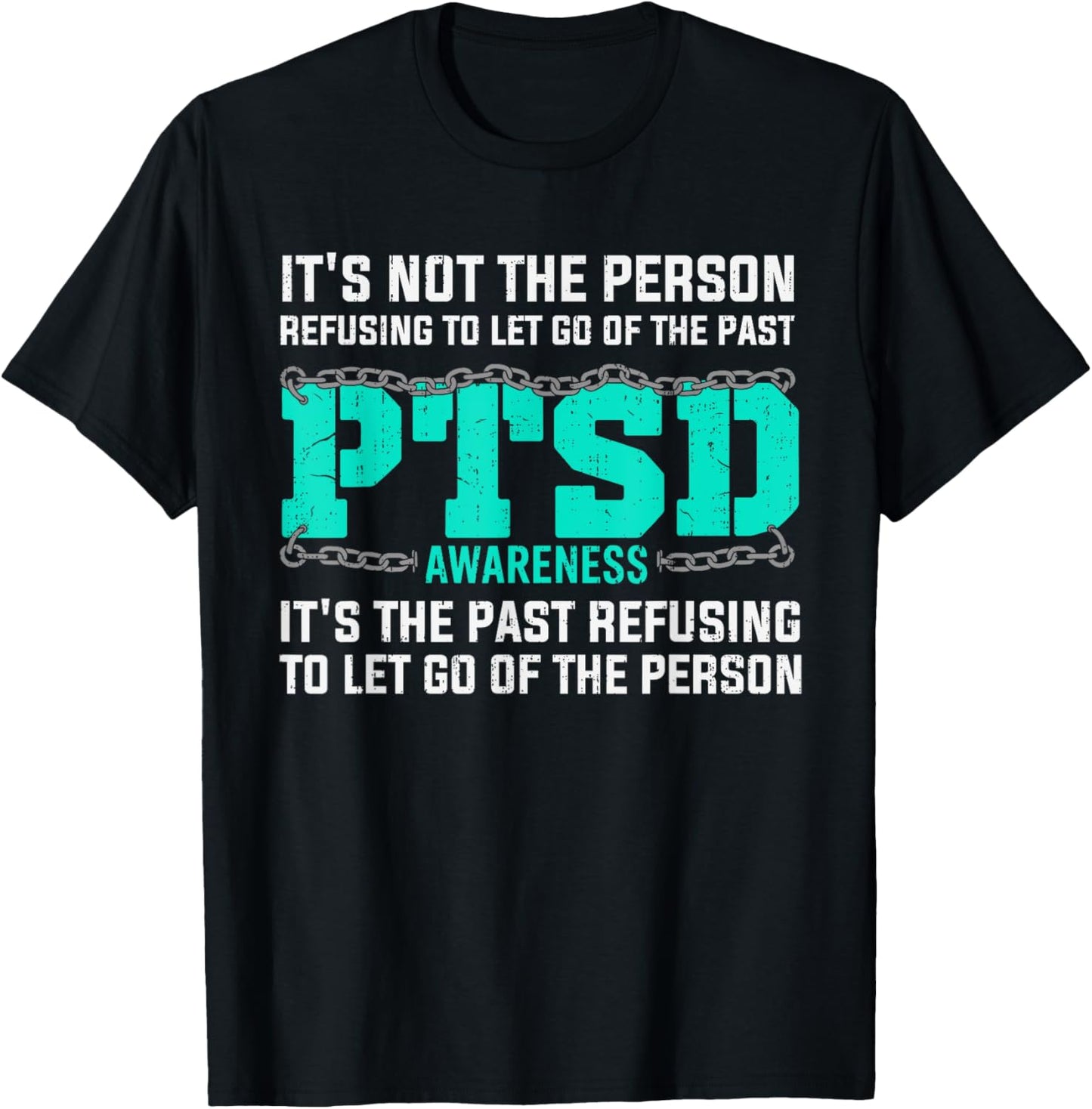 PTSD Awareness Teal Ribbon Post Traumatic Stress Disorder T-Shirt