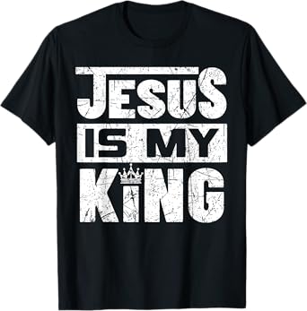 Jesus Is My King T-Shirt