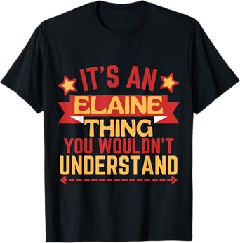 Elaine Name Funny Gift For Elaine T-Shirt