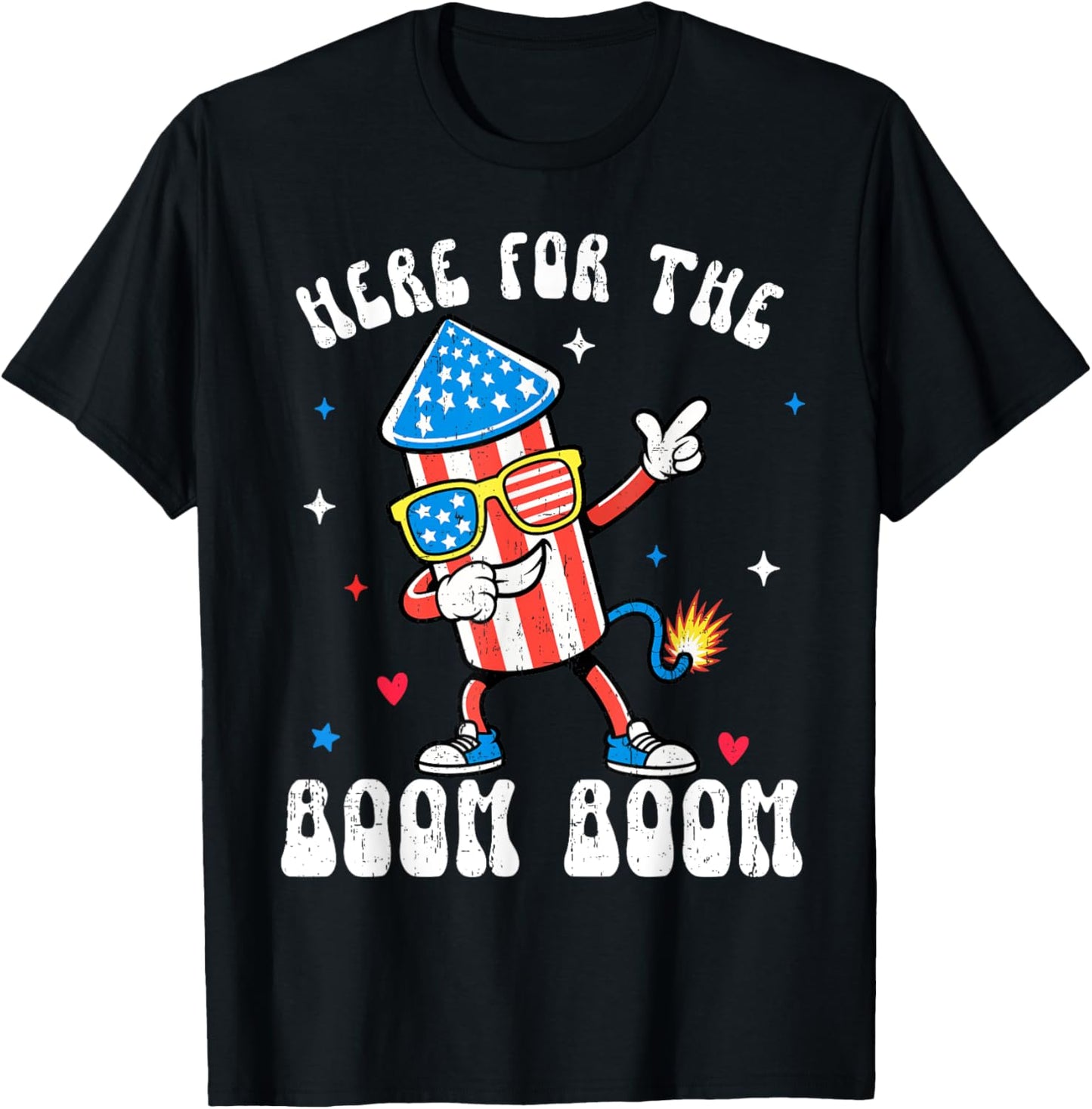 Here For The Boom Boom Fireworks Director Funny 4th Of July T-shirt