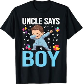 Gender Reveal Uncle Says Boy Matching Family Baby Party T-Shirt