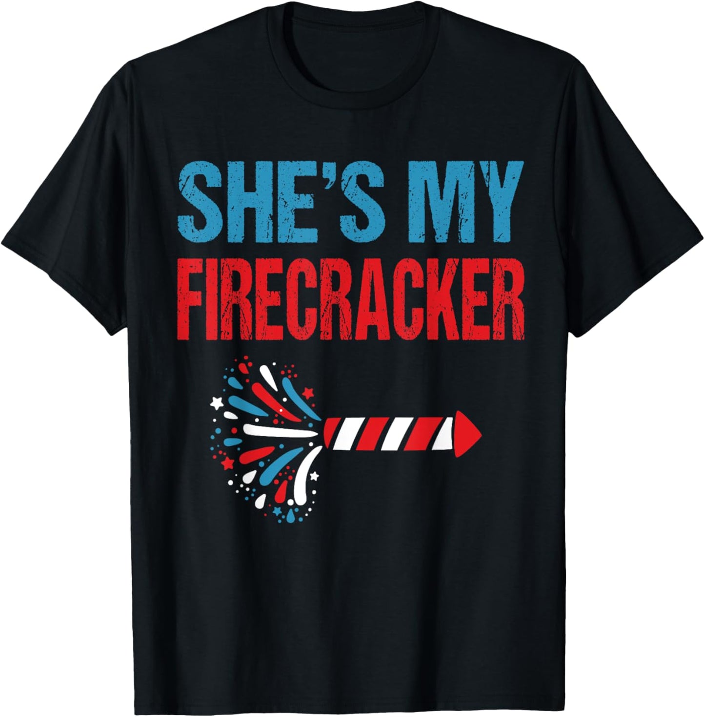 She's My Firecracker 4th Of July Fireworks Matching Couples T-Shirt