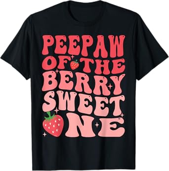Peepaw Of The Berry Sweet One 1st Birthday Strawberry T-Shirt