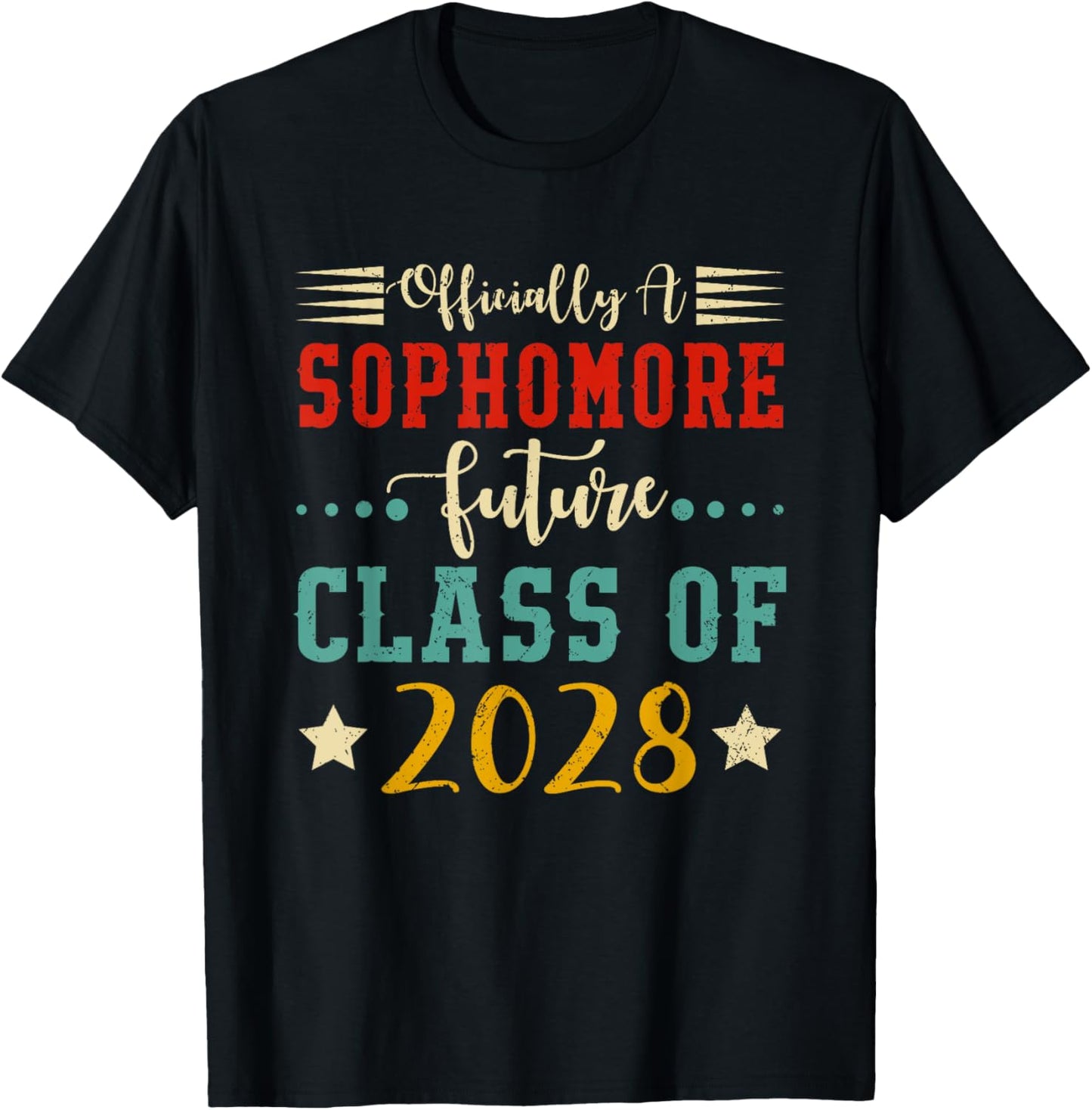 Officially A Sophomore Class Of 2028 First Day School Tee by TeeBrew